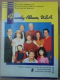 FAMILY ALBUM, U.S.A. ENGLEZA AMERICANA PENTRU INCEPATORI SI AVANSATI-HOWARD BECKERMAN-232806