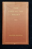 THE LIFE OF THE HEART, George Sand and Her Times, A Biography by Frances Winwar - New York, 1945 *Dedicatie