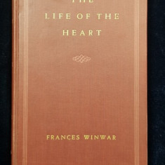 THE LIFE OF THE HEART, George Sand and Her Times, A Biography by Frances Winwar - New York, 1945 *Dedicatie