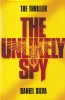 Daniel Silva - The Unlikely Spy