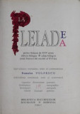 La Pleiade. Poetii pleiadei. Poeti francezi din secolul al XVI-lea. Editie bilingva &ndash; Romulus Vulpescu