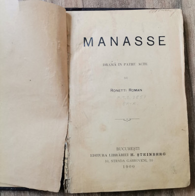 Ronetti Roman - Manasse, ediția Princeps an 1900, Drama in 4 acte foto