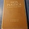 Arta plastica in Republica Populara Romana 30 dec. 1947 30 dec. 1957,