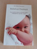 Robin Fancourt - Bebelusi destepti