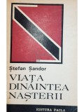 Stefan Sandor - Viata dinaintea nasterii (Editia: 1974)