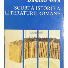 Dumitru Micu - Scurtă istorie a literaturii române, vol. 2 (editia 1995)