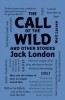 The Call of the Wild and Other Stories
