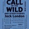 The Call of the Wild and Other Stories