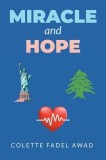 Miracle and Hope