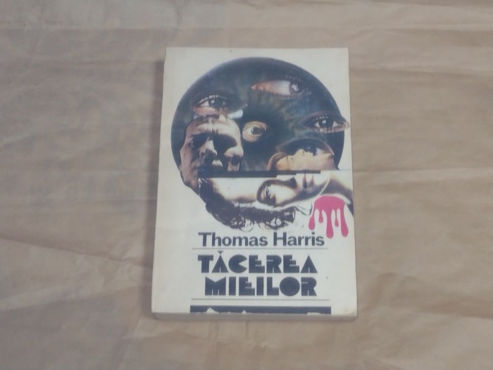 THOMAS HARRIS - TACEREA MIEILOR