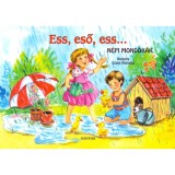 Ess, eső, ess... - N&eacute;pi mond&oacute;k&aacute;k