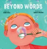 Beyond Words A Child's Journey Through Apraxia