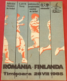 Program meci fotbal ROMANIA - FINLANDA (28.08.1985)