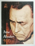 CATALOG DE EXPOZITIE de PETRE ABRUDAN , 2007