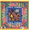 Various - C&acirc;ntă, Rom&acirc;ne, CD