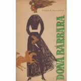 Romulo Gallegos - Dona Barbara - 131609