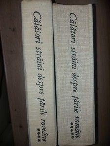 Calatori straini despre tarile romane vol 4, 5 - M. M. Alexandrescu-Dersca Bulgaru