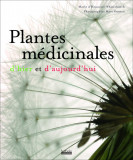 Plantes medicinales | Marie d&#039; Hemezel, Dominique Gu&eacute;roult
