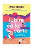 Iubire ca la carte - Paperback brosat - Emily Henry - Litera