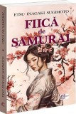 Fiică de samurai - Paperback brosat - Etsu Inagaki Sugimoto - Carthemia