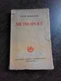 METROPOLE - LIVIU REBREANU PRIMA EDITIE