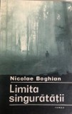 Limita singuratatii Nicolae Boghian