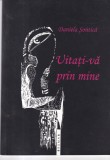 Uitati-va prin mine - Daniela Sontica, Brumar, Poezie, Limba Romana, Stare Buna, Brosata