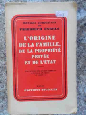 Lorigine De La Famille,de La Propriete Privee Et De Letat - Colectiv ,534145 foto