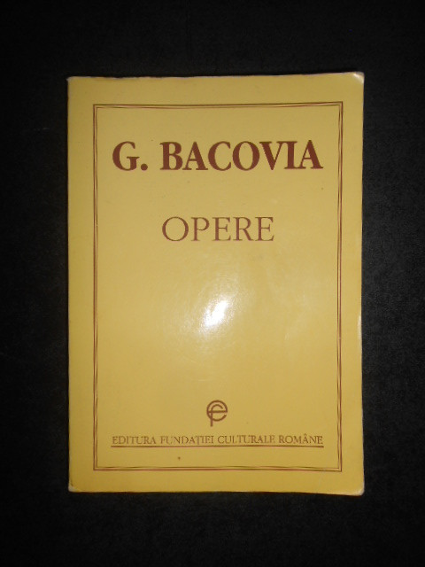 GEORGE BACOVIA - OPERE