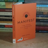 ROXIE NAFOUSI - MANIFEST : 7 PASI PENTRU A-TI TRANSFORMA VIATA , 2023 *