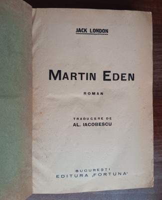 myh 533f - jack London - Martin Eden - Editura Fortuna foto