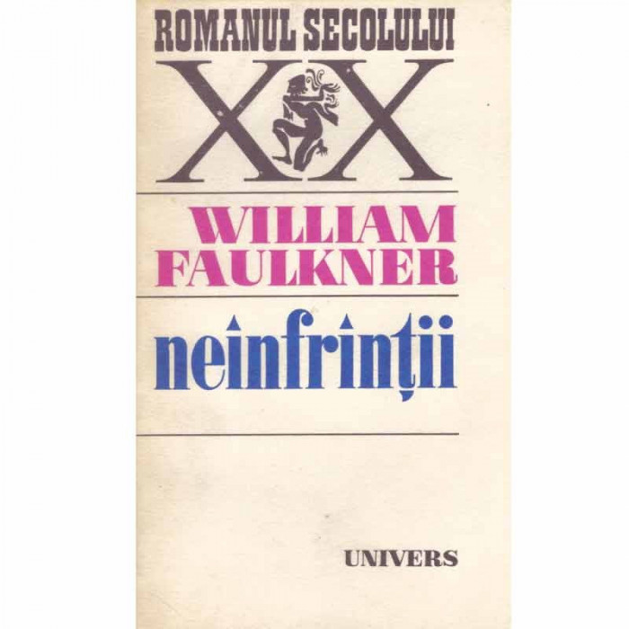 William Faulkner - Neinfrantii - roman - 103028