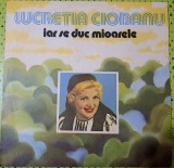 Disc Vinil Lucreția Ciobanu - Iar Se Duc Mioarele-Electrecord-ST-EPE 01571