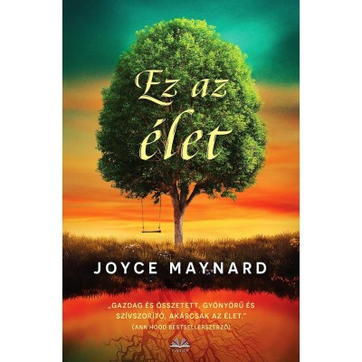 Ez az &amp;eacute;let - Joyce Maynard foto