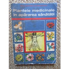 Plantele medicinale in apararea sanatatii - Corneliu Constantinescu