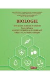 Biologie. Teste pentru admitere la specializarea Asistenta Medicala Generala - Alina Paunescu, Cristina Ponepal