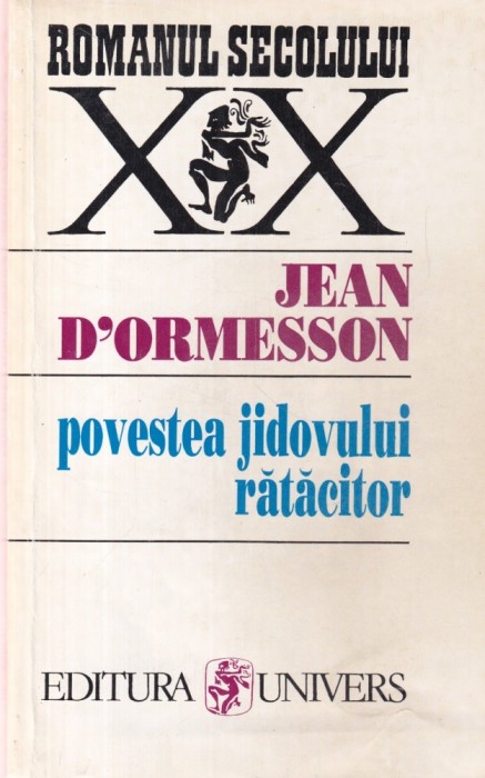 Jean D'Ormesson - Povestea jidovului ratacitor