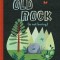 Old Rock (Is Not Boring)