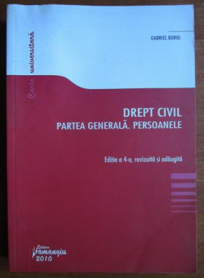 Gabriel Boroi - Drept civil. Partea generala. Persoanele foto