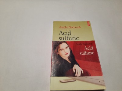 Acid sulfuric- Amelie Nothomb RF8/3 foto