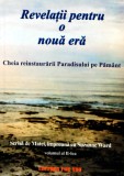 Cumpara ieftin Revelatii pentru o noua era, volumul 2. Cheia reinstaurarii Paradisului pe Pamant - 2002 - Suzanne Ward (XC112)