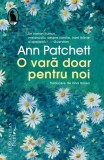 Cumpara ieftin O vară doar pentru noi - Paperback brosat - Humanitas Fiction