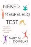 Neked megfelel&amp;#337; test (Hungarian)
