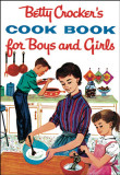 Betty Crocker&#039;s Cookbook for Boys and Girls