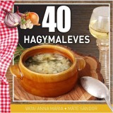 40 hagymaleves - M&aacute;t&eacute; S&aacute;ndor