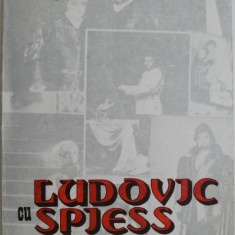Cu Ludovic Spiess prin teatrele lirice ale lumii – Iosif Sava
