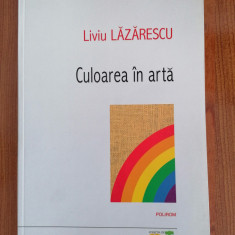 Liviu Lăzărescu, Culoarea în artă