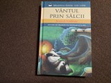 Keneth Grahame - Vantul prin salcii editia litera p4, 2014