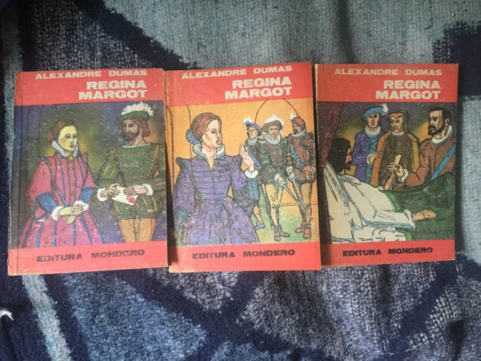 a7 Alexandre Dumas - Regina Margot (3 volume)