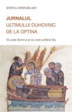 Jurnalul ultimului duhovnic de la Optina